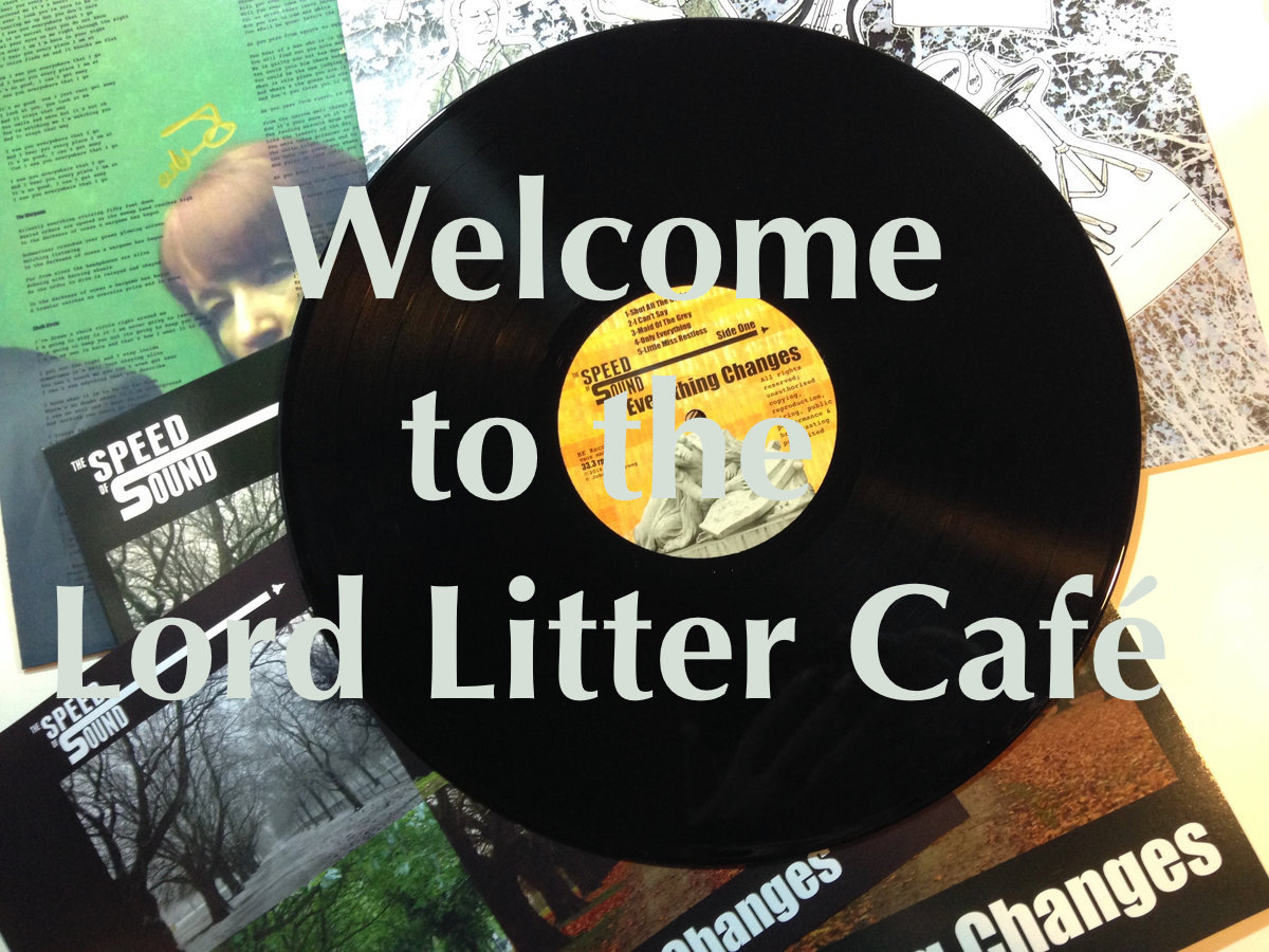 Lord Litter’s Radio On Show – Welcome to the Lord Litter Café