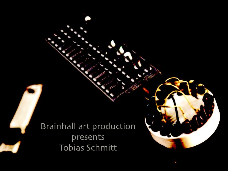 Brainhall art production presents Tobias Schmitt