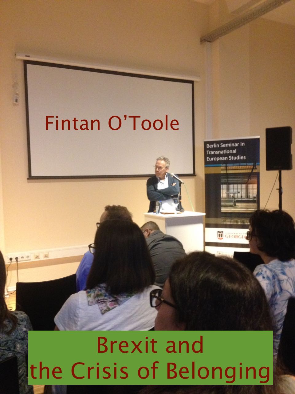 Fintan O’Toole – Brexit and the Crisis of Belonging