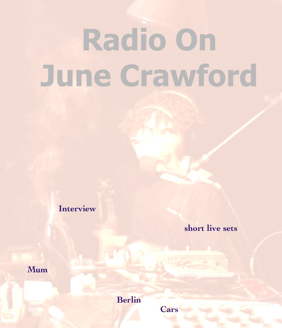 June Crawford interview and live sets