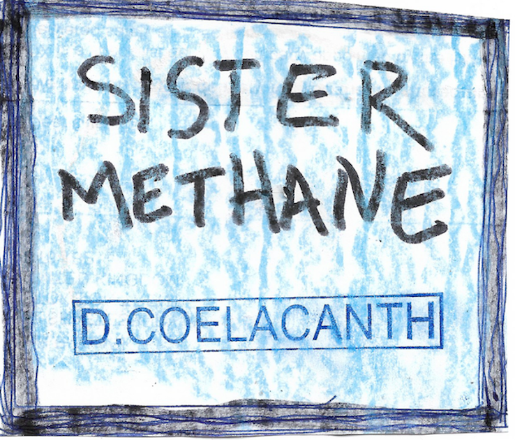 Dai Coelacanth – Sister Methane