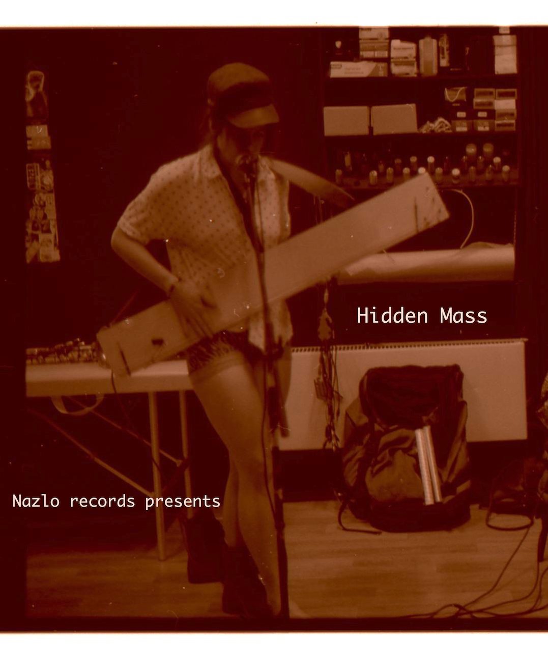 Nazlo Records presents Hidden Mass