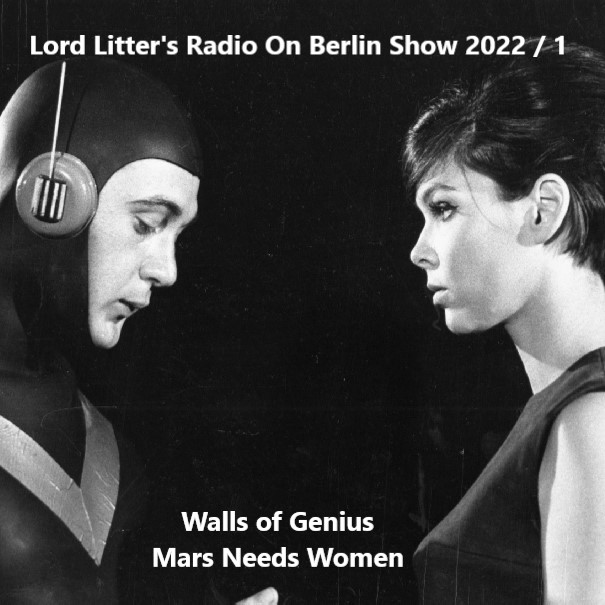 Lord Litter’s Radio On Show – Mars needs women
