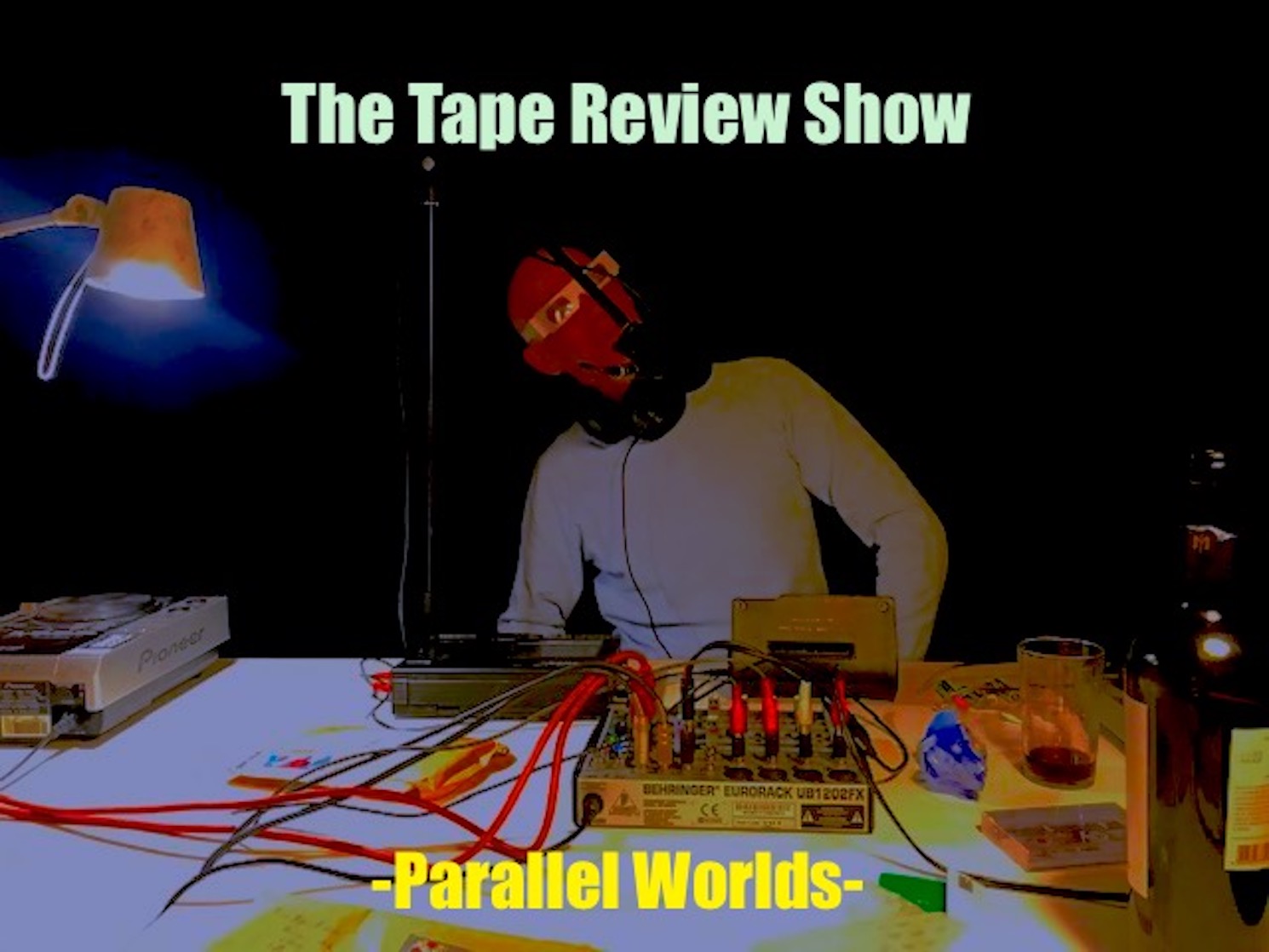 The Tape Review Show – parallel worlds