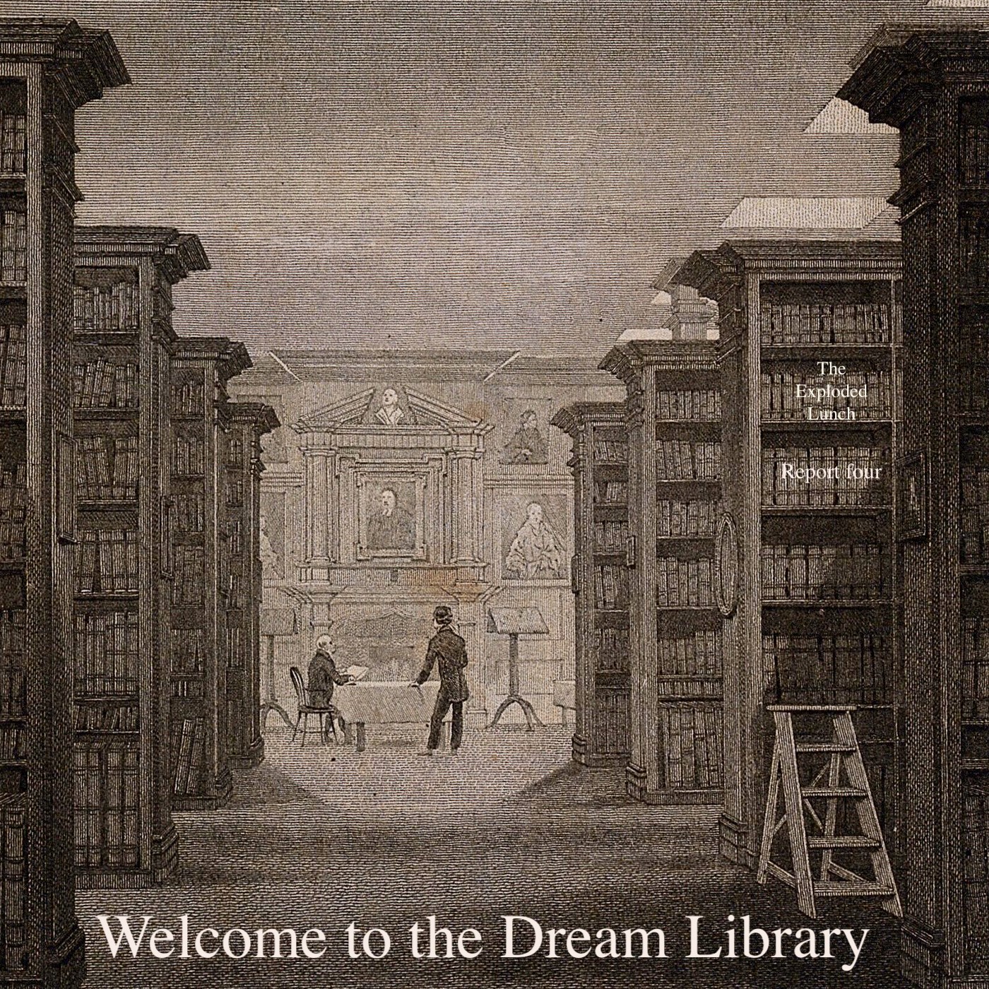 Dominic Smith – The Exploded Lunch, report four: Welcome to the dream library