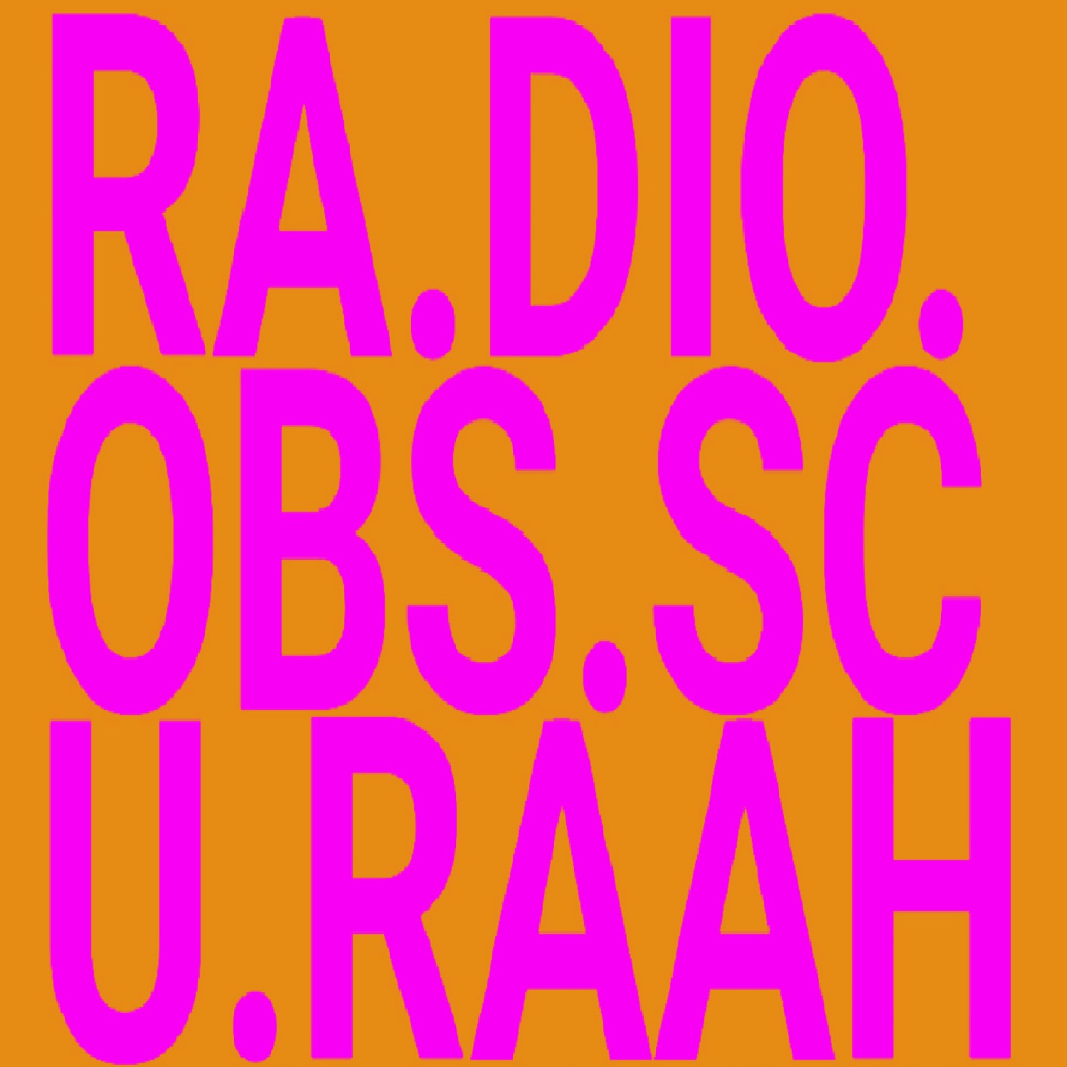 MK Ultraterrestrial Broadcasting Presents RA​.​DIO​.​OBS​.​SCU​.​RAAH